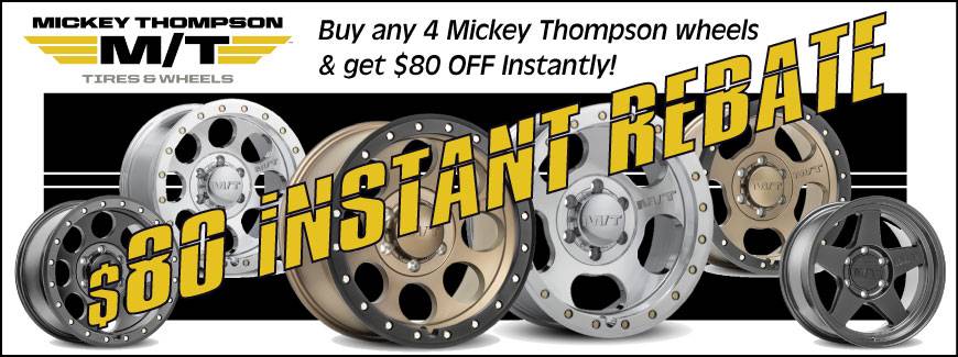 Save $80 on any set of Mickey Thompson Wheels!