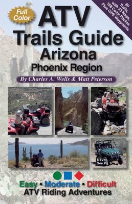 Fun Treks - Arizona ATV Trails Guide (Phoenix Region)