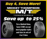 Mickey Thompson Buy 4, Save More in 2024 !